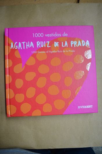 1000 Vestidos de Agatha Ruiz de la Prada