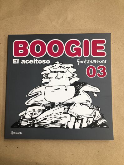 Boogie el aceitoso 3- Fontanarrosa