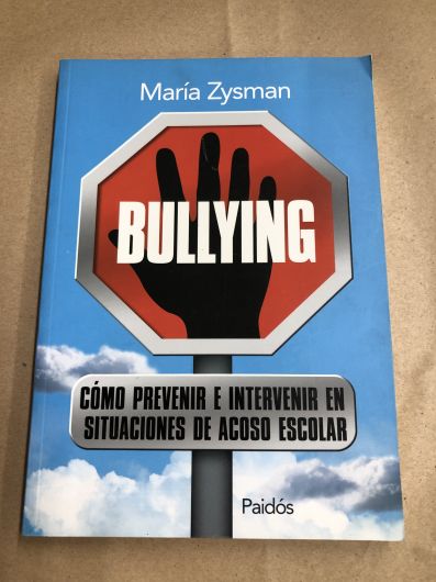 Bullyng - Paidós - María Zysman