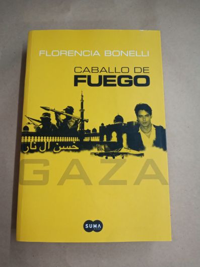 Caballo de fuego Gaza - Florencia Bonelli