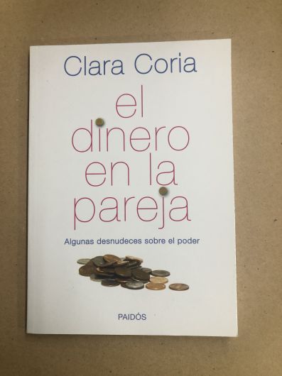 El dinero en la pareja- Clara Coria