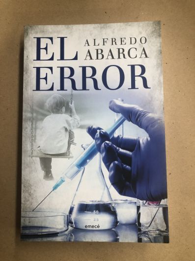 El Error- Alfredo Abarca