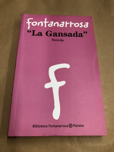La Gansada - Roberto Fontanarrosa - Planeta