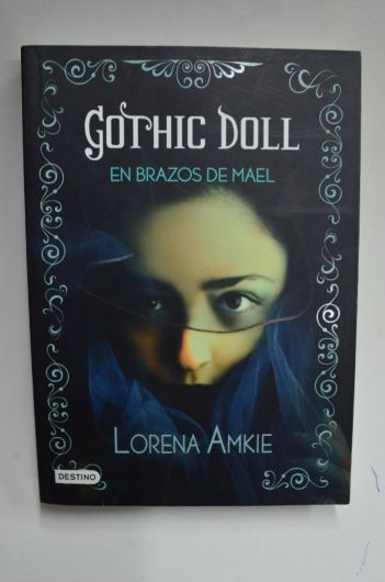 Gothic Doll- En brazos de Mael