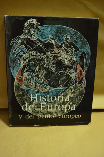 Historia de Europa y del genio europeo