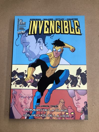 Invencible- Volumen 3- Primero de la clase + Los hechos de la vida