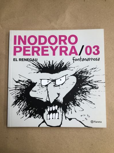 Inodoro Pereyra 03- Grande- Fontanarrosa