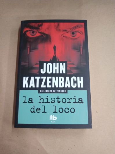 La historia del loco - John Katzenbach - Bolsillo