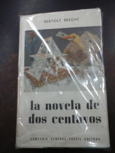 La novela de dos centavos - Bertolt Brecht - Fabril