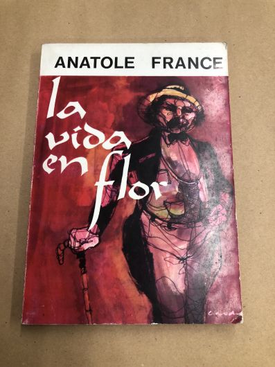 La vida en flor - Anatole France