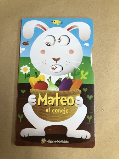 Libro infantil: Mateo el Conejo - Col Caras Animadas