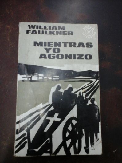 Mientras yo agonizo - William Faulkner - Rueda (1969)