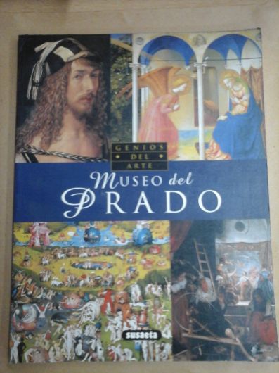 Museo del Prado - Genios del Arte - Susaeta