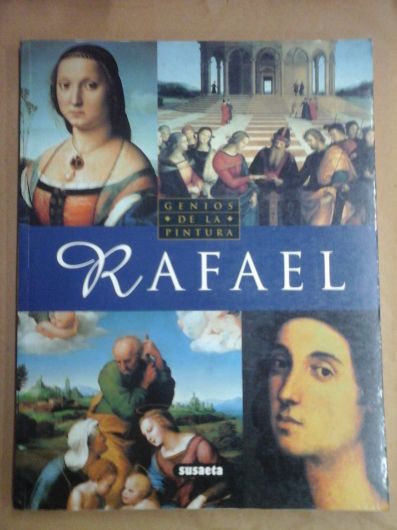Rafael - Genios de la Pintura - Susaeta