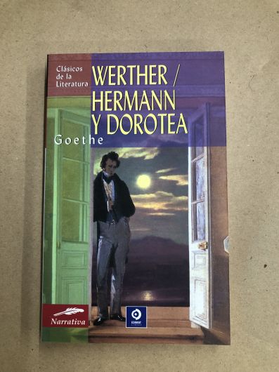 Werther- Hermann y Dorotea- Goethe- Edimat