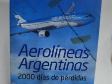 Aerolíneas Argentinas- 2000 días de pérdidas