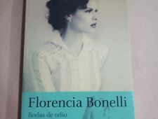 Bodas de odio - Florencia Bonelli