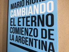 Cambiando- El eterno comienzo de la Argentina- Mariano Riorda