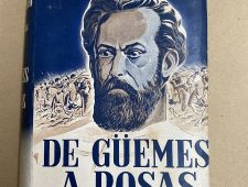 De Güemes a Rosas - Miguel Otero - Ediciones argentinas