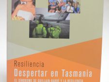 Despertar en Tasmania- El síndrome de Guillain-Barré y la resiliencia