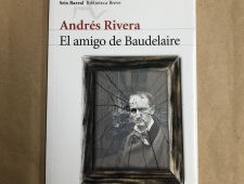 El amigo de Baudelaire - Andrés Rivera