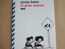 El grito manso - Paulo Freire