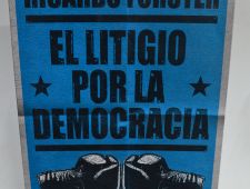 El litigio por la democracia- La Argentina en el tiempo kirchnerista