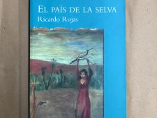 El país de la selva - Ricardo Rojas - Editorial Taurus