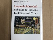 La batalla de José Luna - Las tres caras de Venus - Leopoldo Marechal