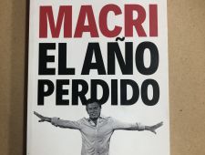 Macri, el año perdido- Roberto Caballero