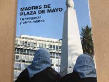 Madres de Plaza de Mayo- La venganza y otros relatos
