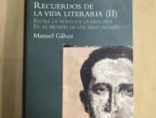 Recuerdos de la vida literaria (II) - Manuel Gálvez - Editorial Taurus