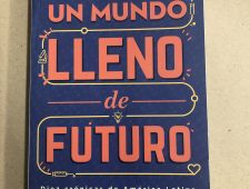 Un mundo lleno de futuro- Leila Guerriero (Ed)